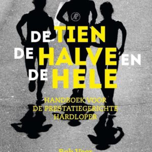 De tien, de halve en de hele